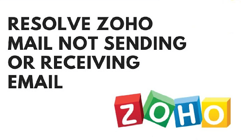 zoho mail not sending or receiving emails