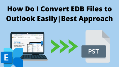 How Do I Convert EDB Files to Outlook