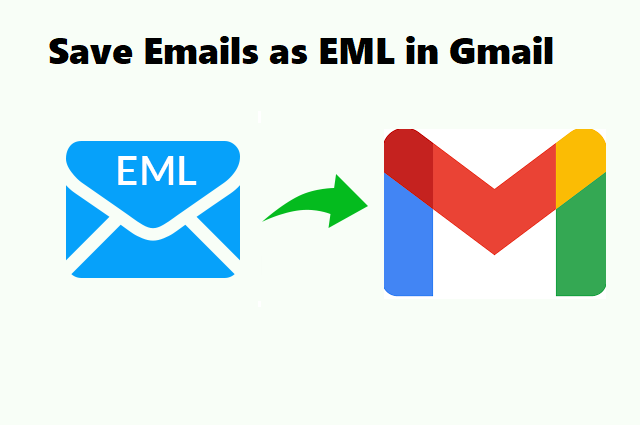 save gmail as eml