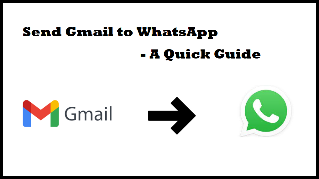 send-gmail-to-whatsapp