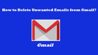 how-to-delete-unwanted-emails-from-gmail